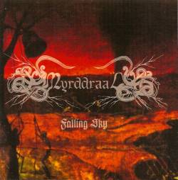 Myrddraal : Falling Sky